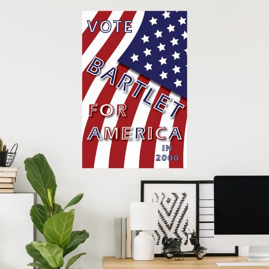 Bartlet voor het Amerikaanse poster (Thuiskantoor)