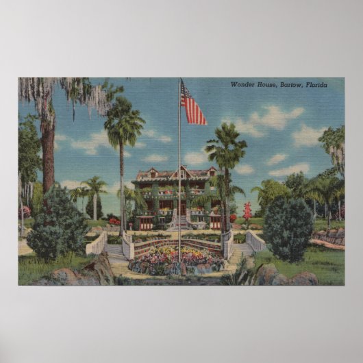 Bartow, Florida - Uitzicht van Wonder House en Gar Poster (Voorkant)