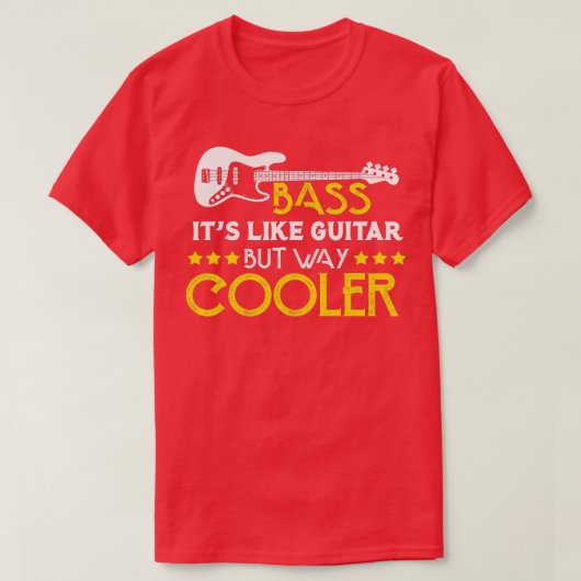 Bas is net een gitaar, maar veel koeler muzikant t-shirt (Design voorkant)
