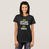 Basass Auto Body Technicus Automaat Schilder Leuk T-shirt (Voorkant volledig)