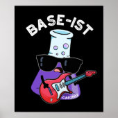 Base-ist Funny Chemistry Pun Dark BG Poster (Voorkant)