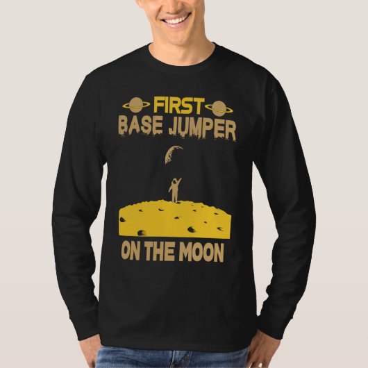 Base Jumper Op De Maan T-shirt (Voorkant)