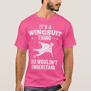 Base Jumping Glider Skydiving Wingsuiting T-shirt