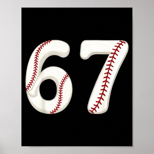 Baseball 67 Number Funny Six Seven Gen Alpha Meme  Poster (Voorkant)