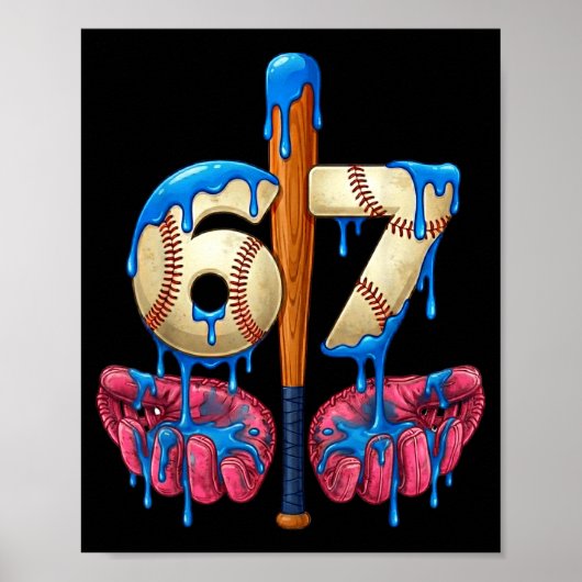 Baseball 67 Six Seven Funny Gen Alpha Meme Drip  Poster (Voorkant)