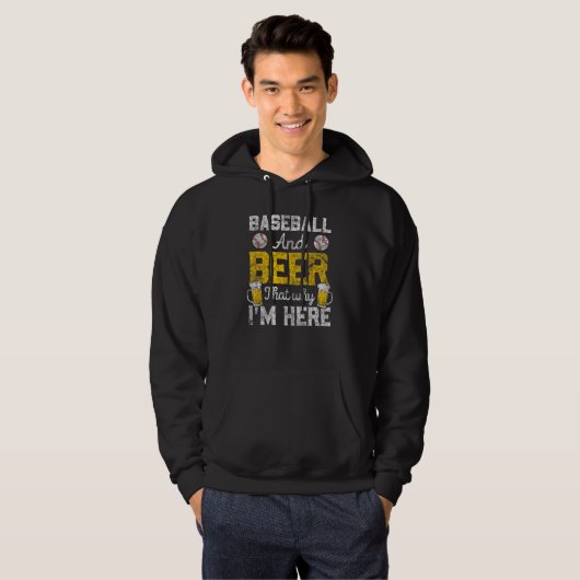 Baseball And Beer That s Why I m Here Baseball Hoodie (Voorkant volledig)