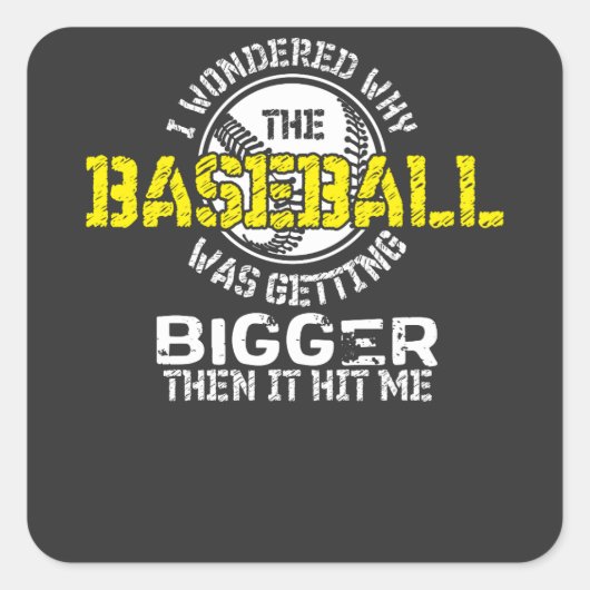 Baseball - Baseball krijgt nog groter Vierkante Sticker (Voorkant)