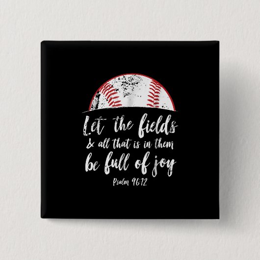 Baseball Bijbel Verse Cute Christelijk Psalm 96 Vierkante Button 5,1 Cm (Voorkant)