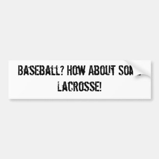 Baseball? Bumpersticker