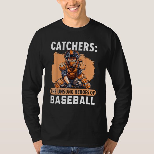 Baseball Catcher Baseball Player Baseball Team Spo T-shirt (Voorkant)
