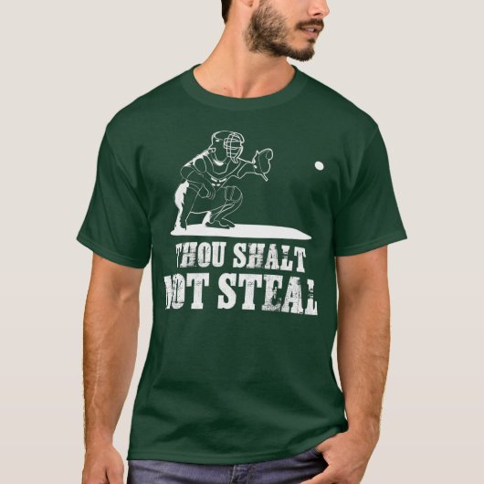 Baseball Catcher Shirt Gou Shalt niet Steal - (Voorkant)