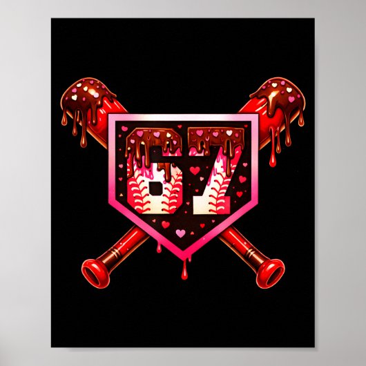 Baseball Chocolate Drip 67 Valentine Love Matching Poster (Voorkant)