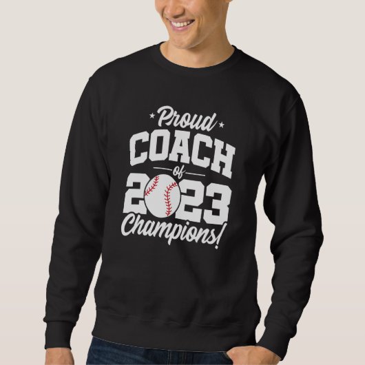 Baseball Coach Champions 2023 School Baseball Coac Trui (Voorkant)