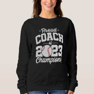 Baseball Coach Champions 2023 School Baseball Coac Trui