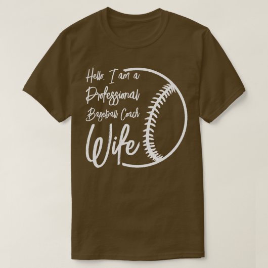 Baseball Coach Wife Professional Mam Instructor T-shirt (Design voorkant)