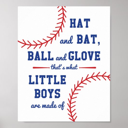 Baseball dacht wat er van kleine jongens gemaakt w poster (Voorkant)