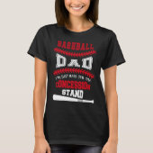 Baseball Dad   Just Here For Concession Stand T-shirt (Voorkant)