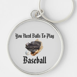 Baseball die je nodig hebt, is grappige Logo, Sleutelhanger