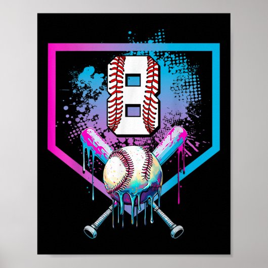 Baseball Drip 8e Verjaardag Home Bord Boys Youth 8 Poster (Voorkant)
