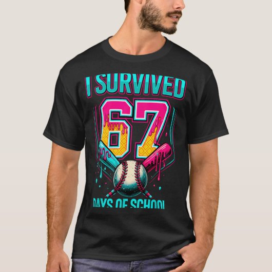 Baseball Drip Number 67 I Survived 67 Days Of Scho T-shirt (Voorkant)