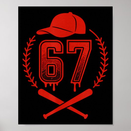 Baseball Drip Number 67 Player Or 67th Birthday  Poster (Voorkant)