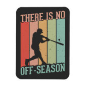 Baseball Er is geen vrijetijdsseizoen Magneet (Verticaal)