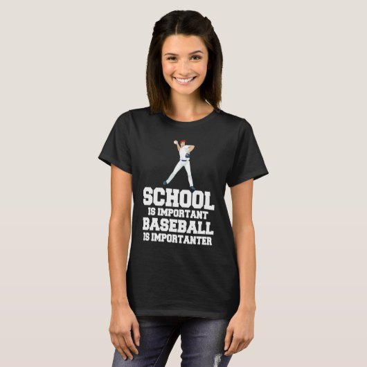 Baseball Gag School Is Important Baseball Importan T-shirt (Voorkant volledig)