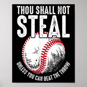 Baseball Gij zal niet gaan lopen tenzij u kunt sla Poster