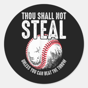 Baseball Gij zal niet gaan lopen tenzij u kunt sla Ronde Sticker