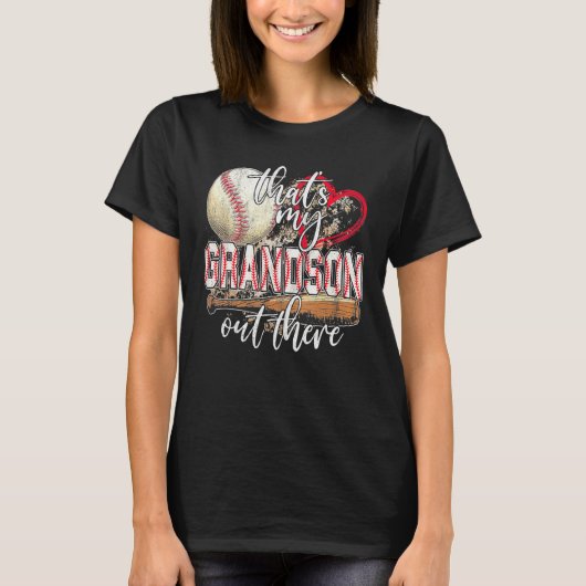 baseball grandma  that's my grandson out there foo t-shirt (Voorkant)