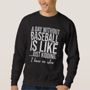 Baseball grappig cadeauidee trui