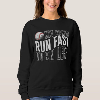 Baseball Hit Hard Run Fast Turn Left Baseball Base Trui