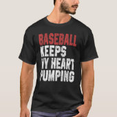Baseball houdt mijn hart vast aan honkbalspeler Co T-shirt (Voorkant)