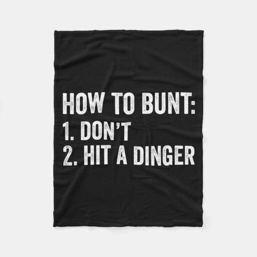 Baseball Humor How To Bunt Don't Hit A Dinger Funn Fleece Deken (Voorkant)
