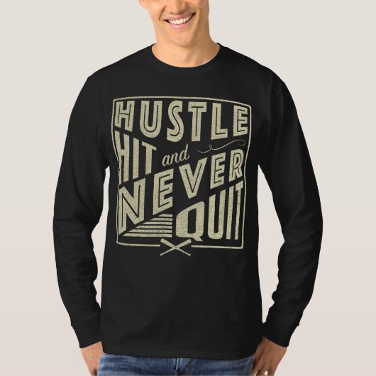 Baseball Hustle Hit & Nooit stoppen T-shirt (Voorkant)