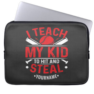 Baseball I Teach My Kind to Hit and Steal Laptop Sleeve