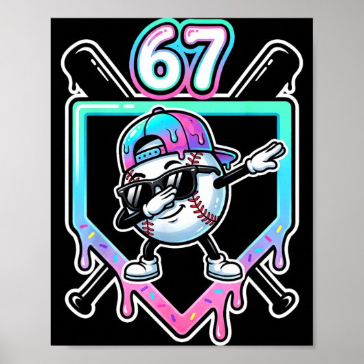 Baseball Ice Cream Drip 67 Player Dabbing Six Seve Poster (Voorkant)