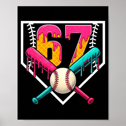 Baseball Ice Cream Drip Number 67 Player 67th Birt Poster (Voorkant)