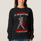 Baseball is importanter Baseballplayer  1 Trui (Voorkant)