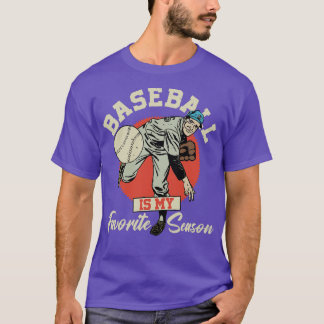 Baseball is mijn favoriete seizoen 1 t-shirt