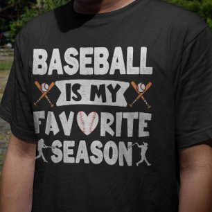 Baseball is mijn favoriete seizoen, grappige honkb t-shirt