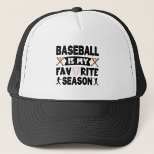 Baseball is mijn favoriete seizoen, grappige honkb trucker pet