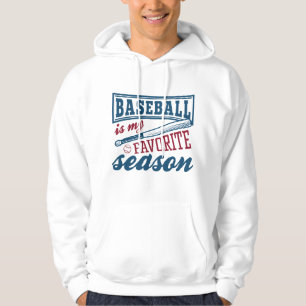 Baseball is mijn favoriete seizoen hoodie