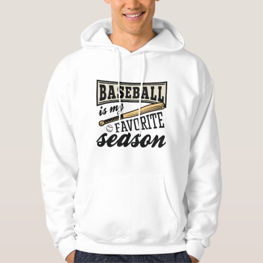 Baseball is mijn favoriete seizoen hoodie (Voorkant)