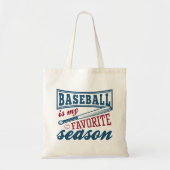 Baseball is mijn favoriete seizoen tote bag (Voorkant)