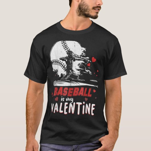 Baseball is mijn Valentijn Happy Valentijnsdag 202 T-shirt (Voorkant)