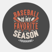 Baseball is my Favorite Season Ronde Sticker (Voorkant)