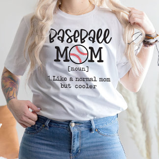 Baseball Ma Noun 1. Zoals een normale moeder maar T-shirt
