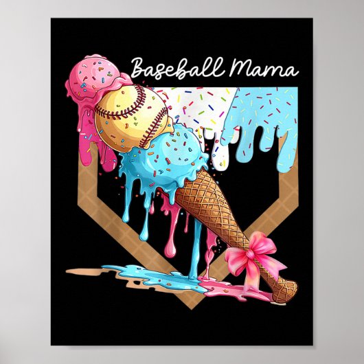 Baseball Mama Ice Cream Drip Baseball Moederdag Poster (Voorkant)