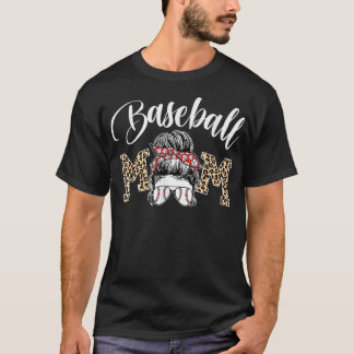 Baseball Mama Leopard Funny Mom Messy Hair Bun Mot T-shirt
